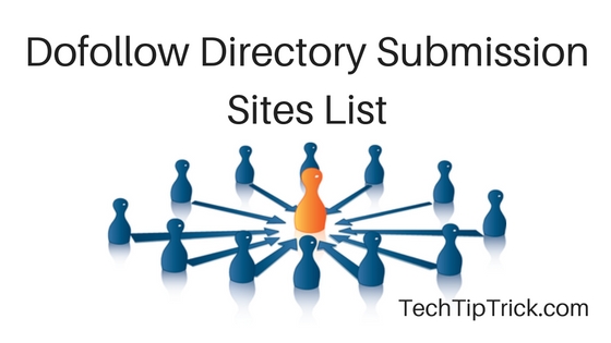 Dofollow Directory Submission Sites List