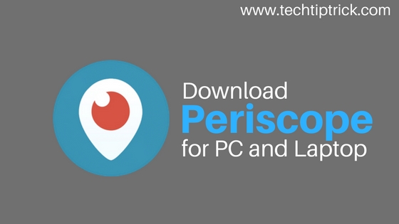 Periscope for PC