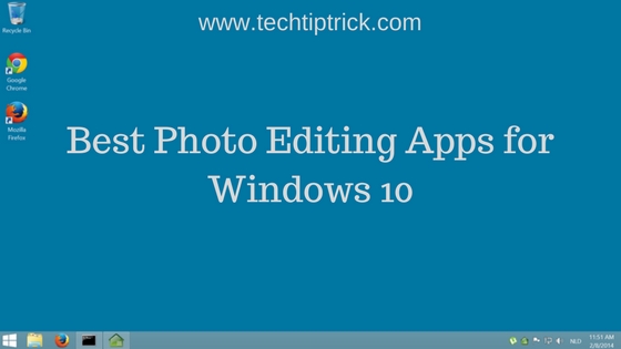 Best Photo Editing Apps for Windows 10