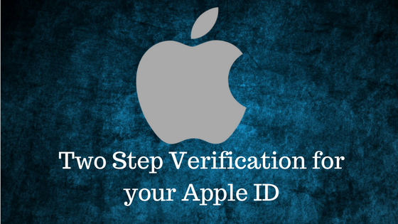 How to set up two step verification for your Apple ID