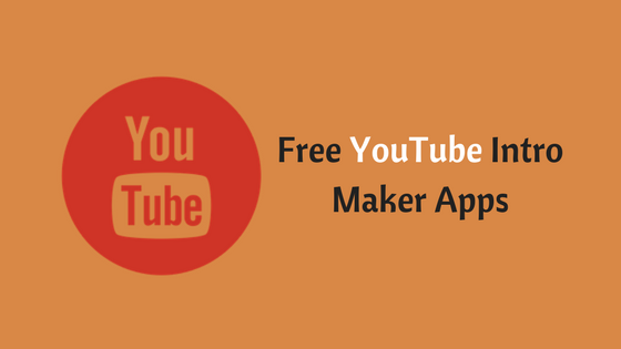 Free YouTube Intro Maker
