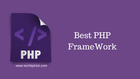 Best PHP FrameWork