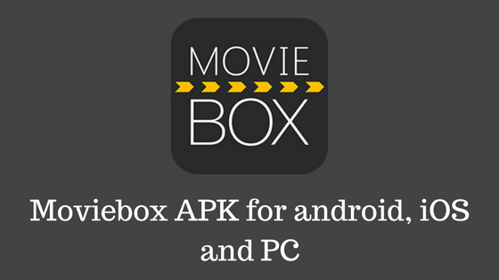 movie box apk free download for android