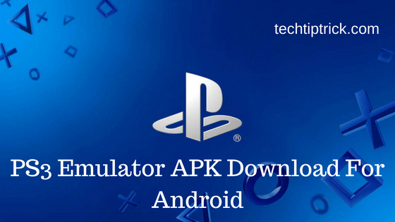 PS3 Emulator APK Download For Android