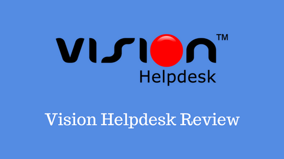 Vision Helpdesk Review