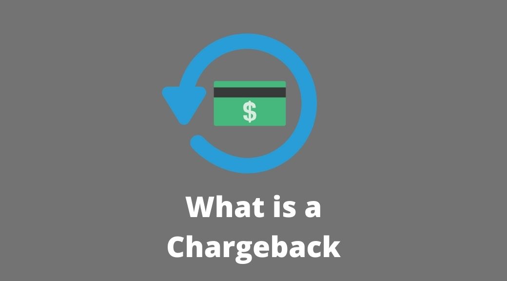 What is a Chargeback