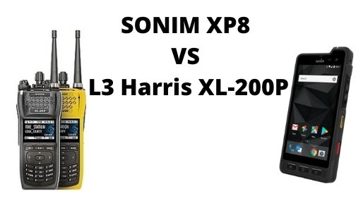 SONIM XP8 VS L3 Harris XL-200P