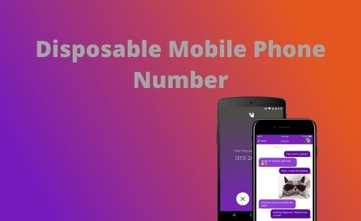 Disposable Mobile Phone Number
