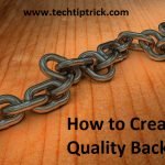 Create High Quality Backlinks
