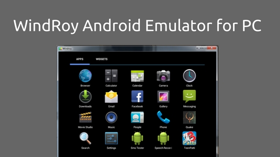 Windroy Emulator Download Free Fiteriolab