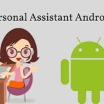 Best Personal Assistant Android Apps Like Siri 2017