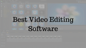 Best Video Editing Software 2017