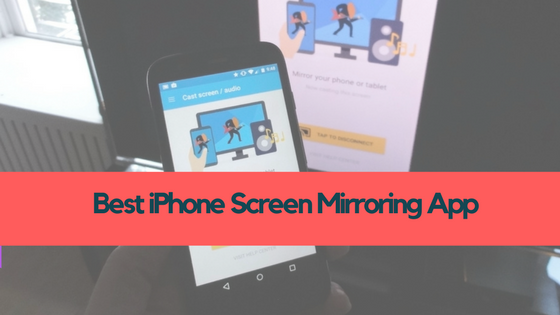 iPhone Screen Mirroring App