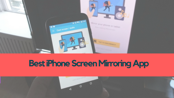 best screen mirroring app