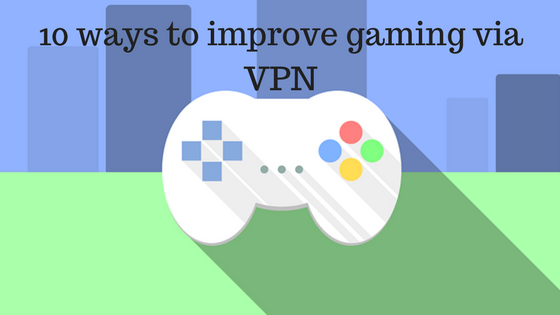 gaming vpn