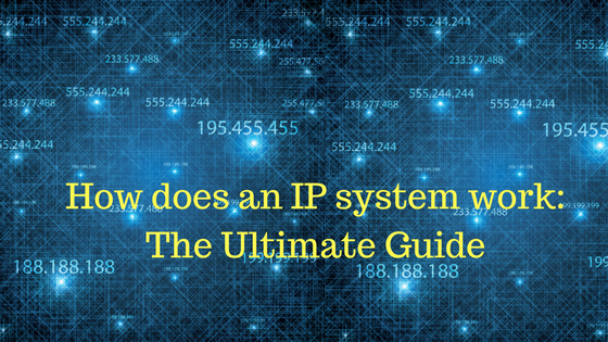 How does an IP system work