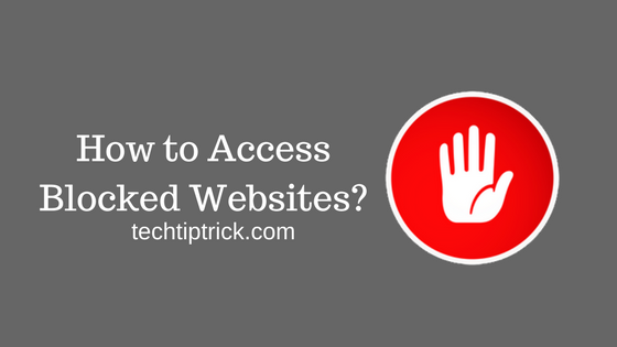 Access Blocked Websites