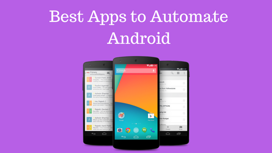 Best Apps to Automate Android