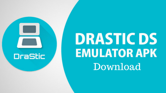 Drastic DS Emulator apk download