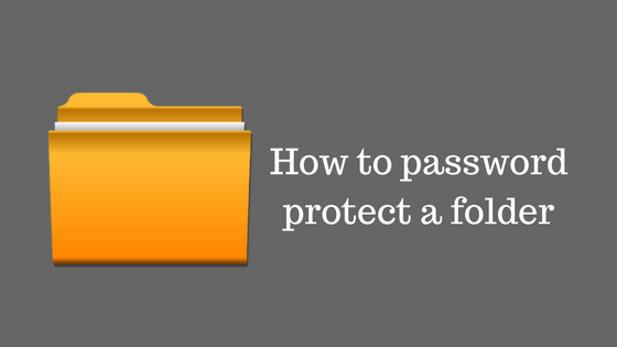 how to create password protected folder windows 10