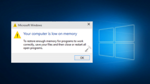 Your Computer is Low on Memory Windows 10 7 8