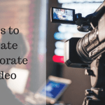 Tips to Create Corporate Video