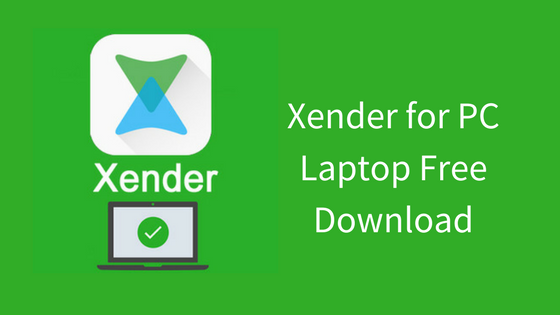 Xender for PC