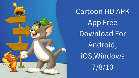 Cartoon HD APK