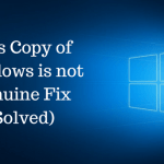 This Copy of Windows is not Genuine Fix
