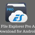 ES File Explorer Pro APK