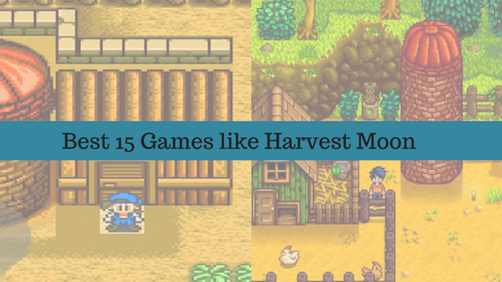 Games like Harvest Moon