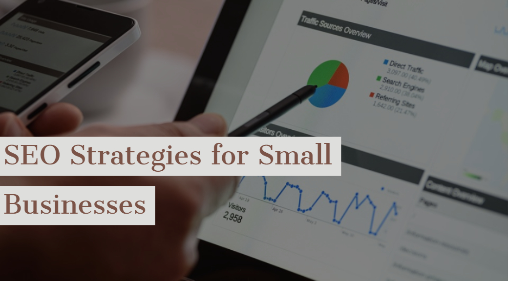 SEO Strategies for Small Businesses