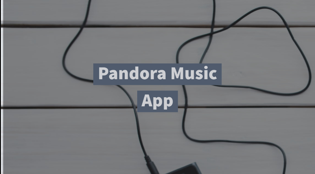 free pandora download music