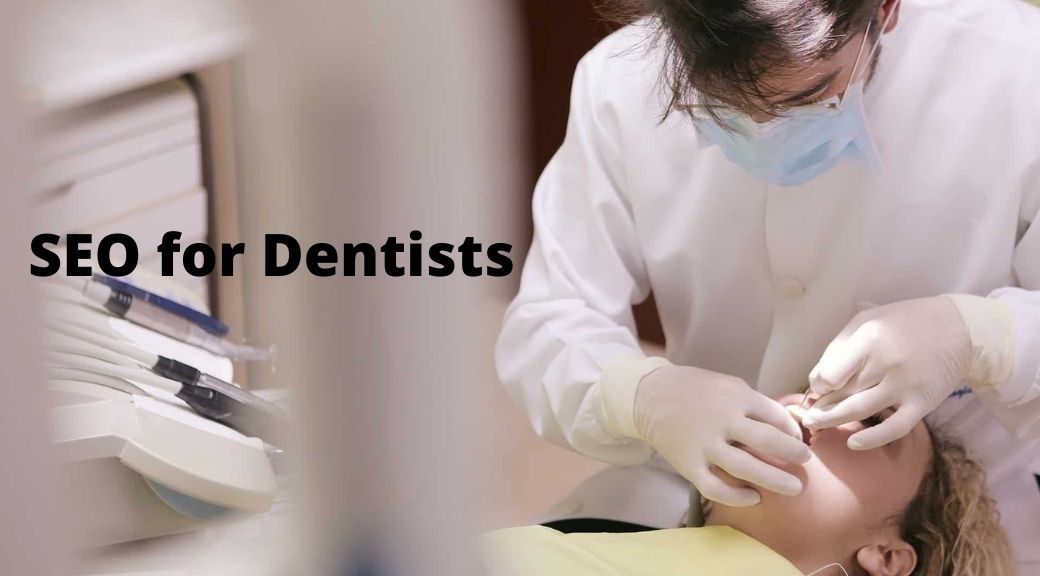 SEO for Dentists