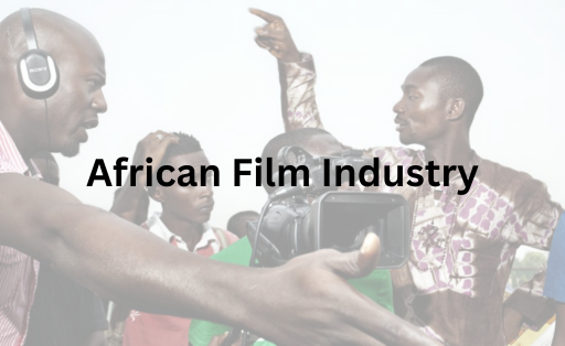 African Film Industry